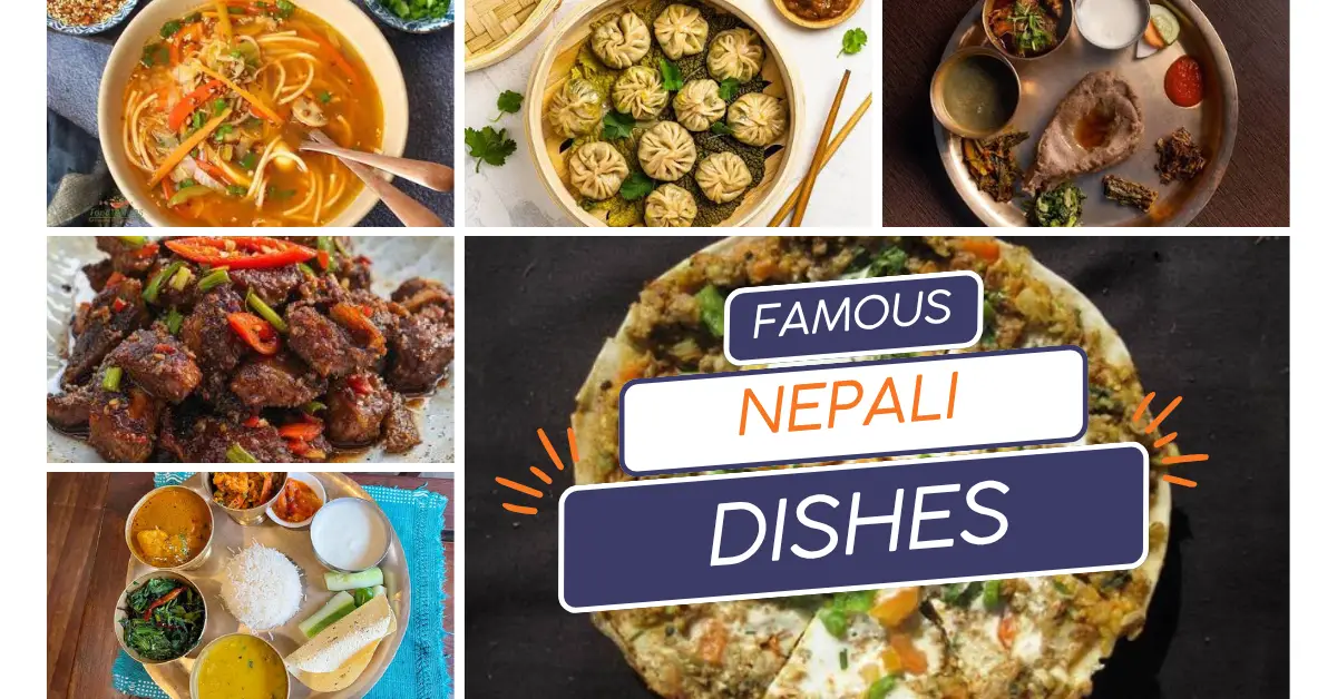 Famous Nepali Dishes | 12 Foods Beyond Dal Bhat