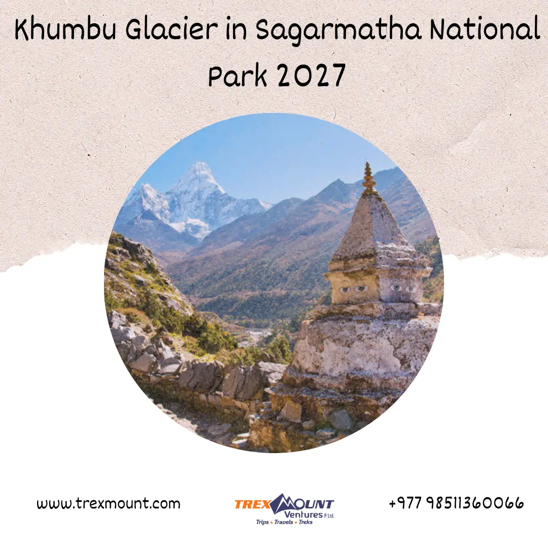 Khumbu Glacier in Sagarmatha National Park
