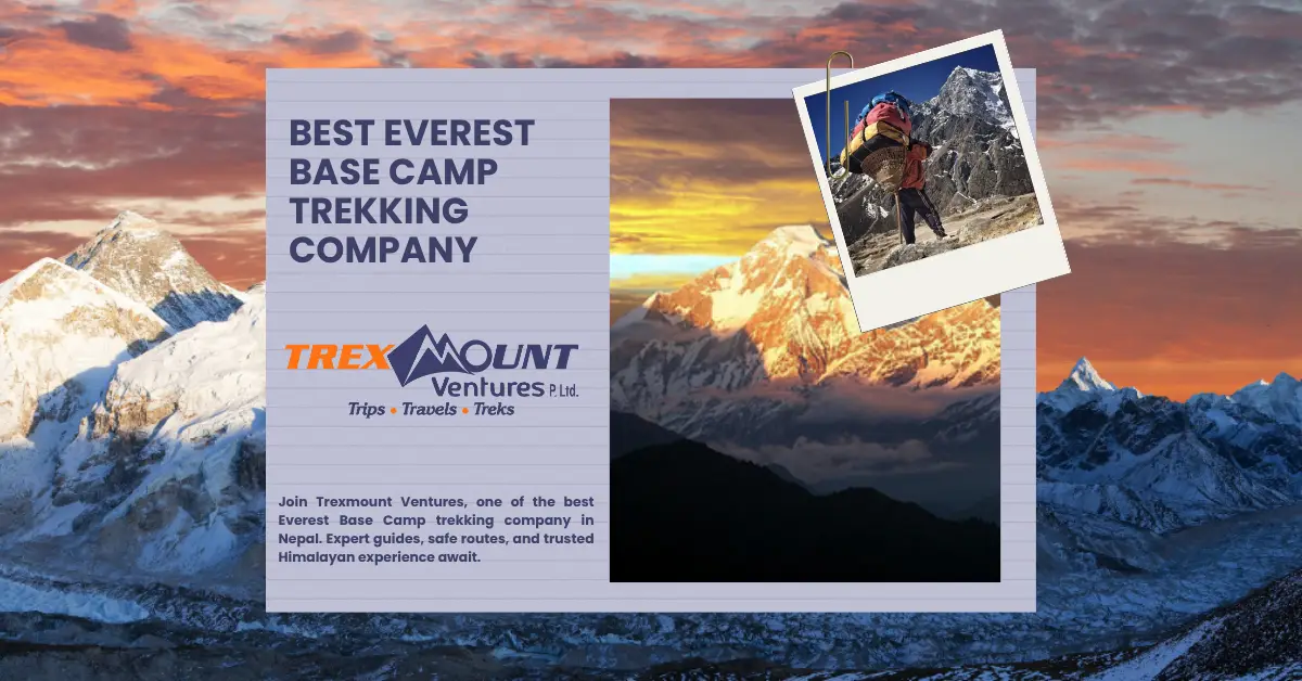 Best Everest Base Camp Trekking Company