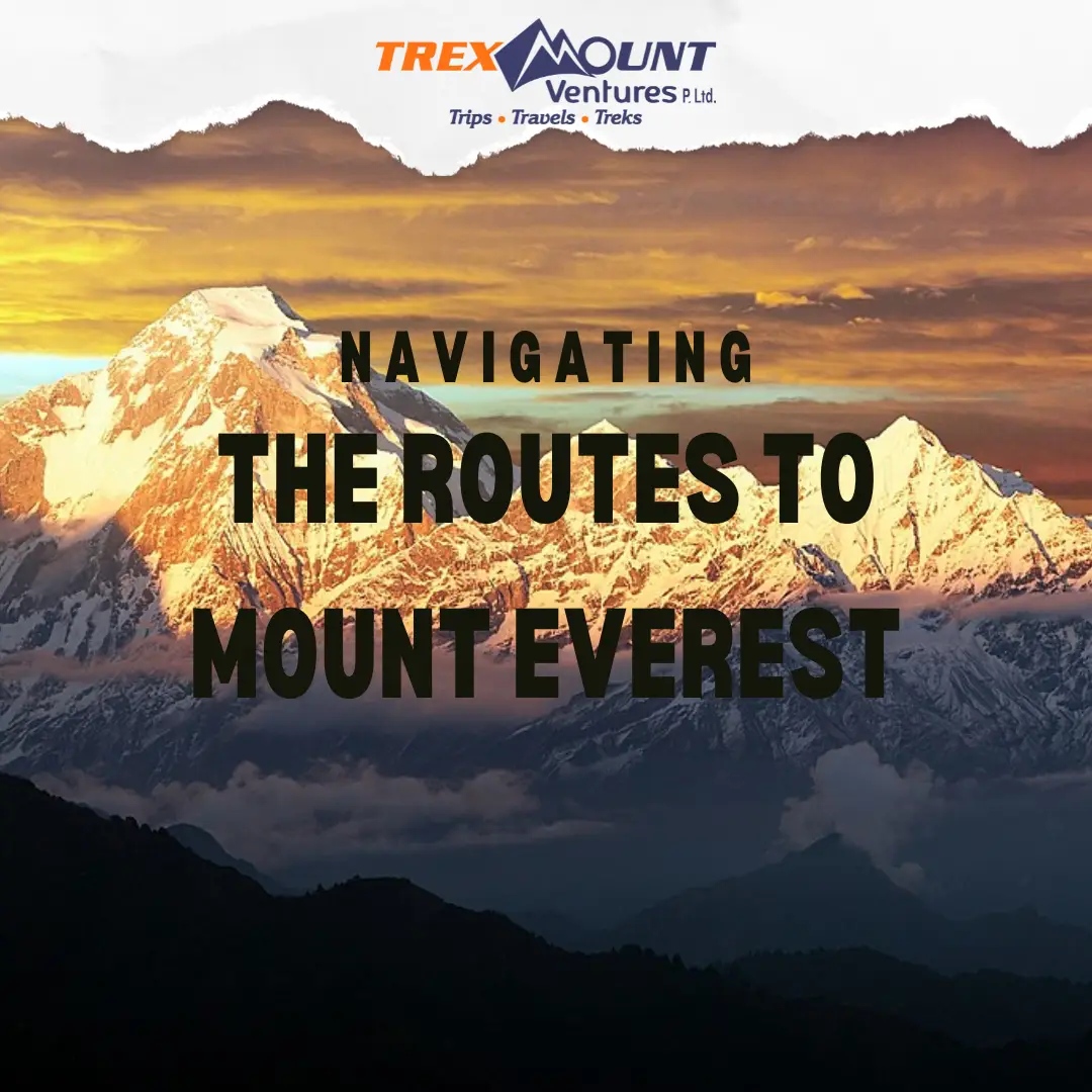 Routes to Mount Everest