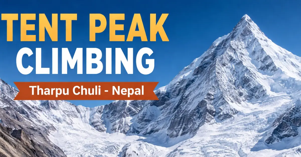 Tent Peak Climbing